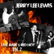 Live Rare & Red Hot, Vol. 2