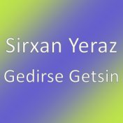 Gedirse Getsin