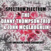 Spectrum Plectrum (Live)