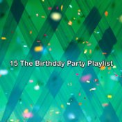 15 the Birthday Party Playlist