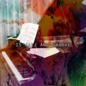 15 Jazz and Groove