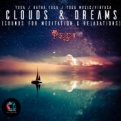 Yoga: Clouds & Dreams (Sounds for Meditation & Relaxations)