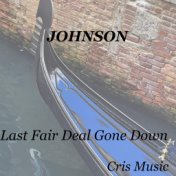 Johnson: Last Fair Deal Gone Down