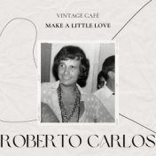 Vintage Cafè: Make a Little Love