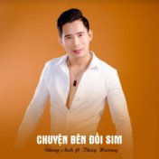 Chuyện Bên Đồi Sim