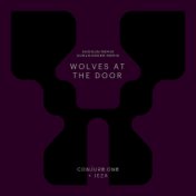 Wolves at the Door (Sunlounger + Shogun Remixes)