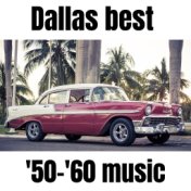 Dallas Best '50-'60 Music