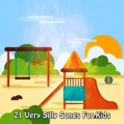 21 Very Silly Songs for Kids