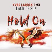 Hold On (Yves Larock RMX)