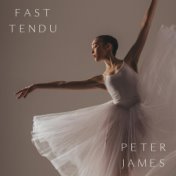 Fast Tendu