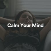 Calm Your Mind