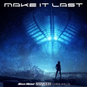 Make It Last (Rave Mix)