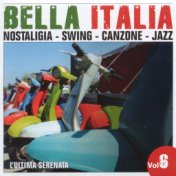 Bella Italia - L'ultima Serenata