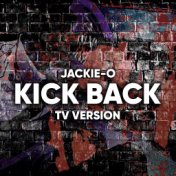 KICK BACK (TV Version)
