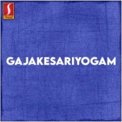 Gajakesariyogam (Original Motion Picture Soundtrack)