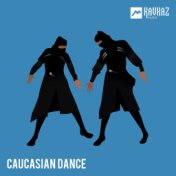 Caucasian Dance