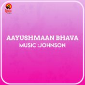 Aayushmaan Bhava (Original Motion Picture Soundtrack)