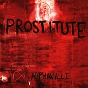 Prostitute (Deluxe Version) (2023 Remaster)