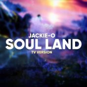 Soul Land (TV Version)