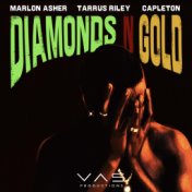 Diamonds and Gold