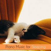 Piano Music for Sleeping