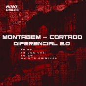 Montagem - Cortado Diferencial 2.0