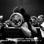 BEST WORKOUT MUSIC MIX 2024. GYM MOTIVATION MUSIC #1