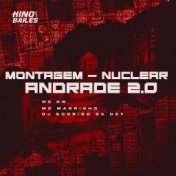 Montagem - Nuclear Andrade 2.0