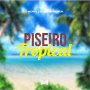 Piseiro Tropical