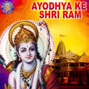 Ayodhya Ke Shri Ram
