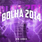 Bolha 2014