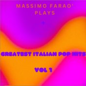 Massimo Faraò Plays Greatest Italian Pop Hits, Vol. 1