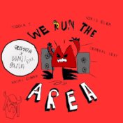 We Run The Area (Jus Now X Bunji Garlin Soca Remix)