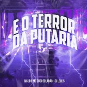 Dj Lellis e Foda e o Terror da Putaria