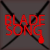 Blade Song