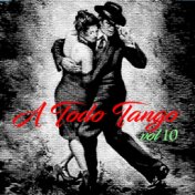 A Todo Tango, Vol. 10