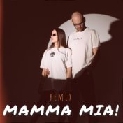 MAMMA MIA! (Remix)