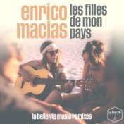 Les filles de mon pays (La Belle Vie Music Remixes)