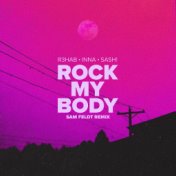 Rock My Body (Sam Feldt Remix)