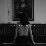 Melancholy