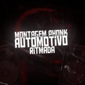 Montagem Phonk Automotivo Ritmado