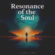 Resonance of the Soul