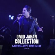 Medley 2: Chin Chin , Bia Bia , Lajbazi , Dele Man , Hele Dan Dan , Jili Bambo , Siah Zangi , Shabe Jome , Ay Joonom Ay Delbar ,...