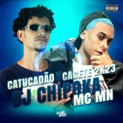 Catucadão X Cacete 2K23