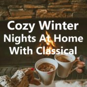 Cozy Winter Nights At Home With Classical