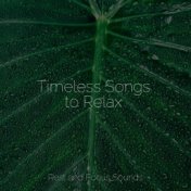 Timeless Songs to Relax