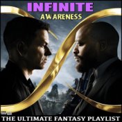 Infinite Awareness The Ultimate Fantasy Playlist