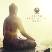 Hindu Meditative Zone – Find Balance and Harmony with Traditional Instrumental Indian Music