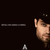 Metal con Sabor a Cumbia