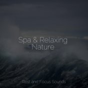 Spa & Relaxing Nature